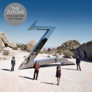 The Zutons - You Can Do Anything (Bonus Track Version) (2008)