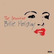Billie Holiday - The Sensitive Billie Holiday 1940​-​49 (2004)