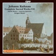Gregor Meyer, Camerata Lipsiensis, Opella Musica - Kuhnau: Complete Sacred Works, Vol. 7 (2022)
