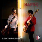 Lallement-Marqués Duo - Haptic (2024) [Hi-Res]
