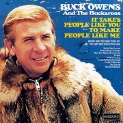 Buck Owens & His Buckaroos - It Takes People Like You (1968)