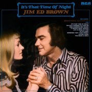 Jim Ed Brown - It's That Time Of The Night (2024) [Hi-Res]