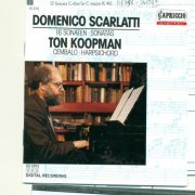 Ton Koopman - Scarlatti: Keyboard Sonatas (1988)