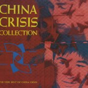 China Crisis - China Crisis Collection (1990) [2CD]