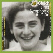 Aviv Weinberg - Gleich einer Symphonie in Grün - neu vertonte Lyrik von Selma Merbaum (2024) Hi-Res