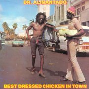Dr. Alimantado ‎- Best Dressed Chicken In Town (1978)