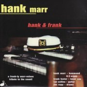 Cal Collins, Jim Rupp, Hank Marr - Hank & Frank (1998)