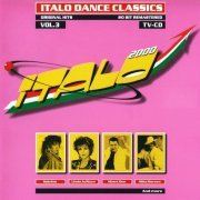 VA - Italo 2000 - Italo Dance Classics Vol. 3 (1998)
