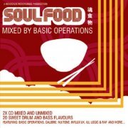VA - Soul Food - Mixed by Basic Operations (2006)