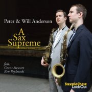 Peter & Will Anderson - A Sax Supreme (2015) [Hi-Res]