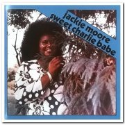 Jackie Moore - Sweet Charlie Babe (1973) [Reissue 2005]