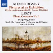 Peng Peng, Leonard Slatkin - Mussorgsky: Pictures at an Exhibition / Liszt: Piano Concerto no. 1 (2008) CD-Rip