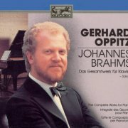 Gerhard Oppitz - Brahms: Das Gesamtwerk für Klavier (5CD's) (1989)