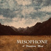 Misophone - A Floodplain Mind (2023)
