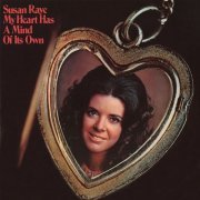 Susan Raye - My Heart Has a Mind of Its Own (2022) Hi-Res