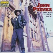 John Primer - Knocking At Your Door (2000) Lossless