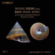 Masaaki Suzuki - Bach: Organ Works, Vol. 3 (2019) CD-Rip