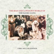 The Kane Gang - The Bad and Lowdown World of the Kane Gang (Reissue) (2014)