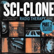 Sci-Clone - Radio Therapy – Pt. 2 (2023)