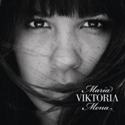 Maria Mena - Viktoria (2011) [.flac 24bit/44.1kHz]