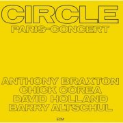 Circle - Paris Concert (1972)