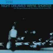 Wayne Shorter, Lee Morgan, Reginald Workman, Elvin Jones - Night Dreamer (2013) [Hi-Res]