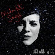 Ari Ann Wire - Midnight Songs (2015)