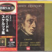 Samson Francois - Chopin: Ballades Nos. 1-4, Scherzos No. 1-4 (1955) [2011 SACD]