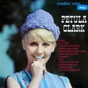 Petula Clark - Rendez Vous Avec (2000/2019)