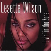 Lesette Wilson - Livin' In The Zone (2008) flac