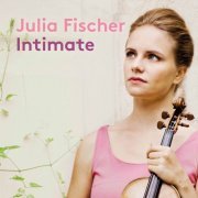 Julia Fischer - Intimate (2020) Hi-Res]