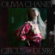 Olivia Chaney - Circus Of Desire (2024) [Hi-Res]