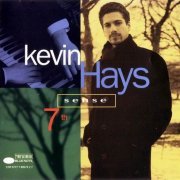 Kevin Hays - Seventh Sense (1994) CD Rip