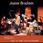 Joanne Brackeen & Ravi Coltrane feat Ira Coleman & Horacio El Negro Hernandez - Friday - Live At The Jazz Standard (Live) (2023)