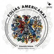 Ensemble Vedado, Ronald Martin Alonso - Folias Americanas (2024) [Hi-Res]