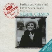 Régine Crespin - French Songs (Berlioz, Ravel, Debussy, Poulenc) (1999)