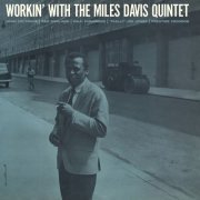 Miles Davis Quintet - Workin' With The Miles Davis Quintet (2023) [Hi-Res]