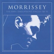 Morrissey - The HMV / Parlophone Singles '88-'95 (2009) CD Rip