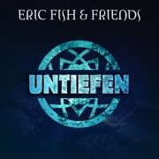 Eric Fish & Friends - Untiefen (2023)