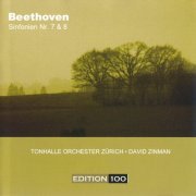 David Zinman, Tonhalle Orchestra Zurich - Beethoven: Symphonien No. 7 & 8 (2005) [SACD]