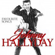 Johnny Hallyday - Favourite Songs (2017)