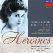 Cecilia Bartoli, Ion Marin - Rossini Heroines (1992)