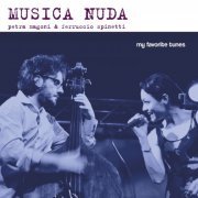 Musica Nuda - Musica Nuda: My Favorite Tunes (2019)