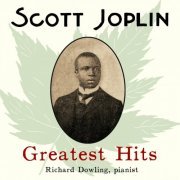 Richard Dowling - Scott Joplin: Greatest Hits (2023)