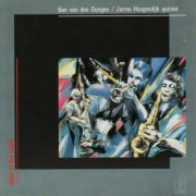 Ben Van Den Dungen & Jarmo Hoogendijk Quintet - Heart of the Matter (1990)