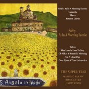 Massimo Faraò Trio - Softly, As in a Morning Sunrise (2018) [Hi-Res]