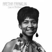 Aretha Franklin - Live in Antibies (Live) (2021)