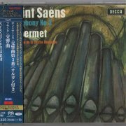 Ernest Ansermet - Saint-Saëns: Symphony No. 3 / Franck: Symphony (1961, 1962) [2018 SACD Vintage Collection]