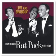 VA - Live & Swingin': The Ultimate Rat Pack Collection (2003)