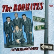 The Roomates - Lost on Belmont Avenue (2012)